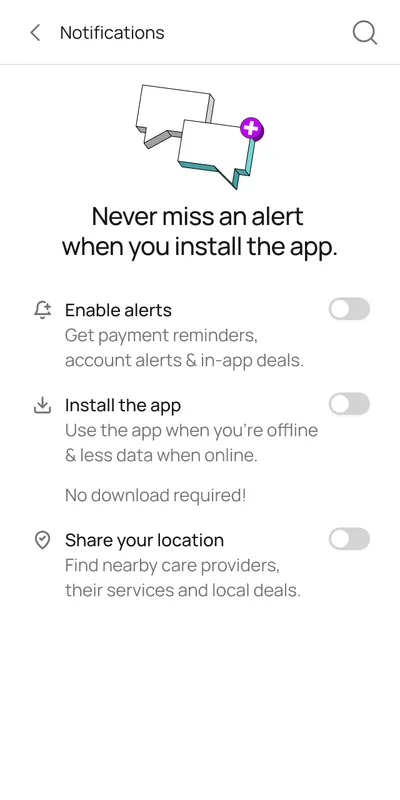 Never miss an alert when you install the app: toggles for alerts, installing the app and sharing location, each with its benefit